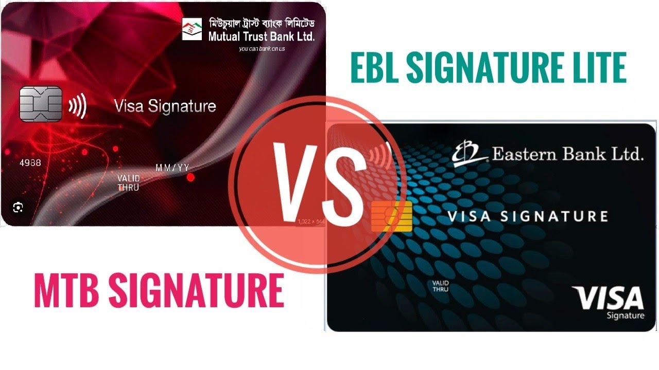 MTB vs EBL Visa Signature Lite Credit Card