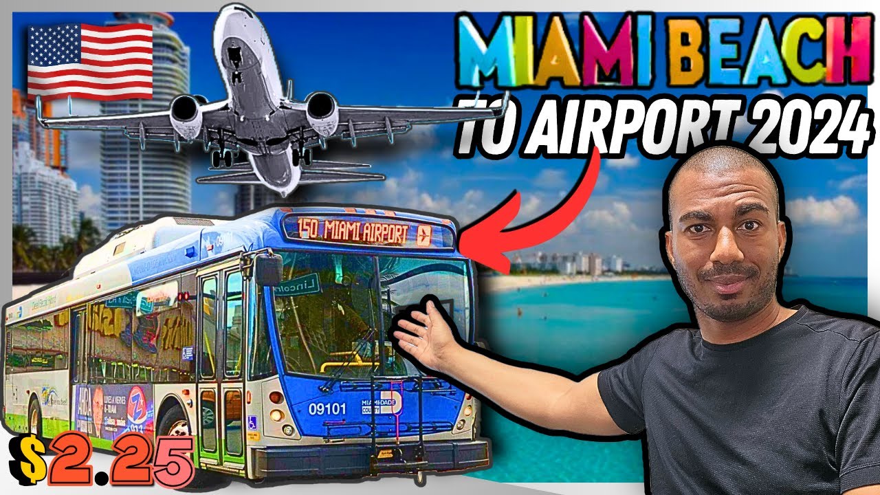 $2.25 🚍 Bus Miami Beach to Miami International Airport (MIA)