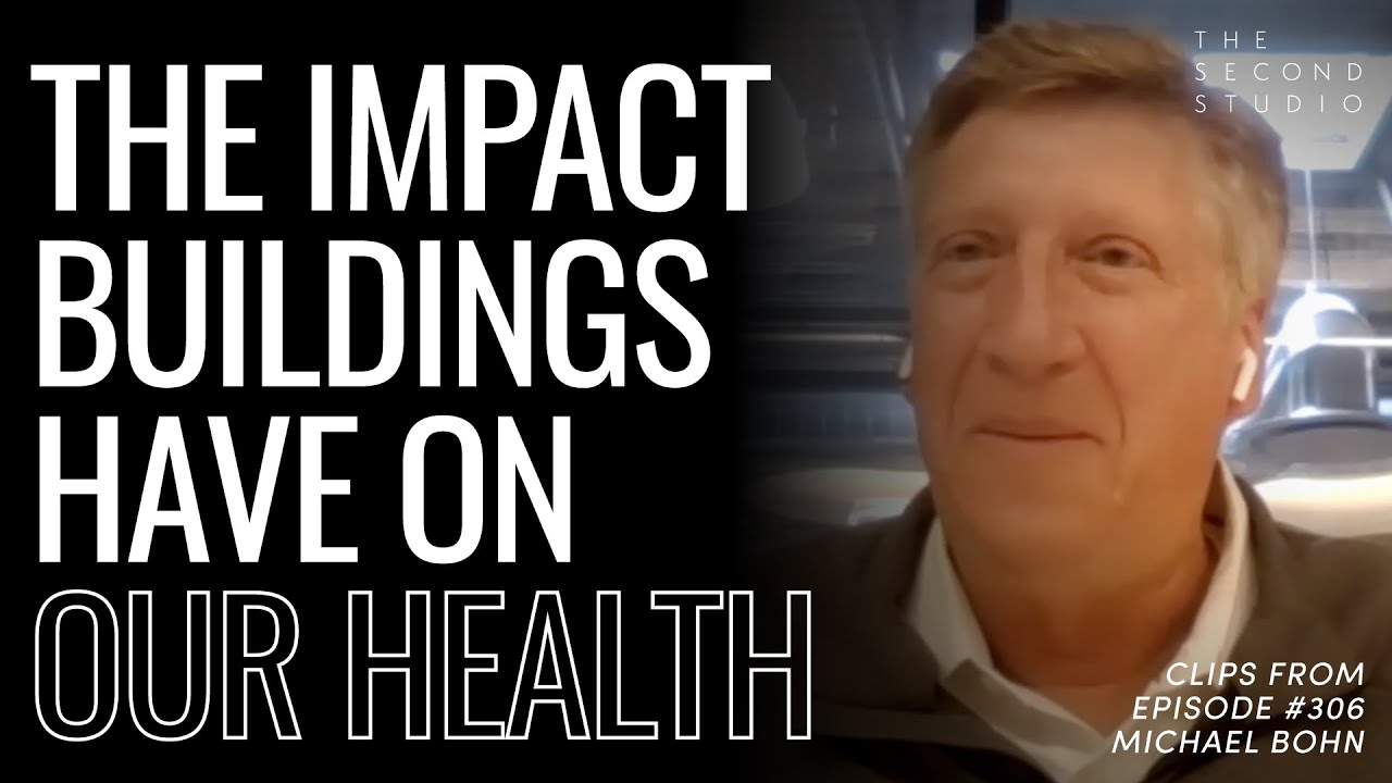 The Impact Architecture has on OUR Health and Wellbeing