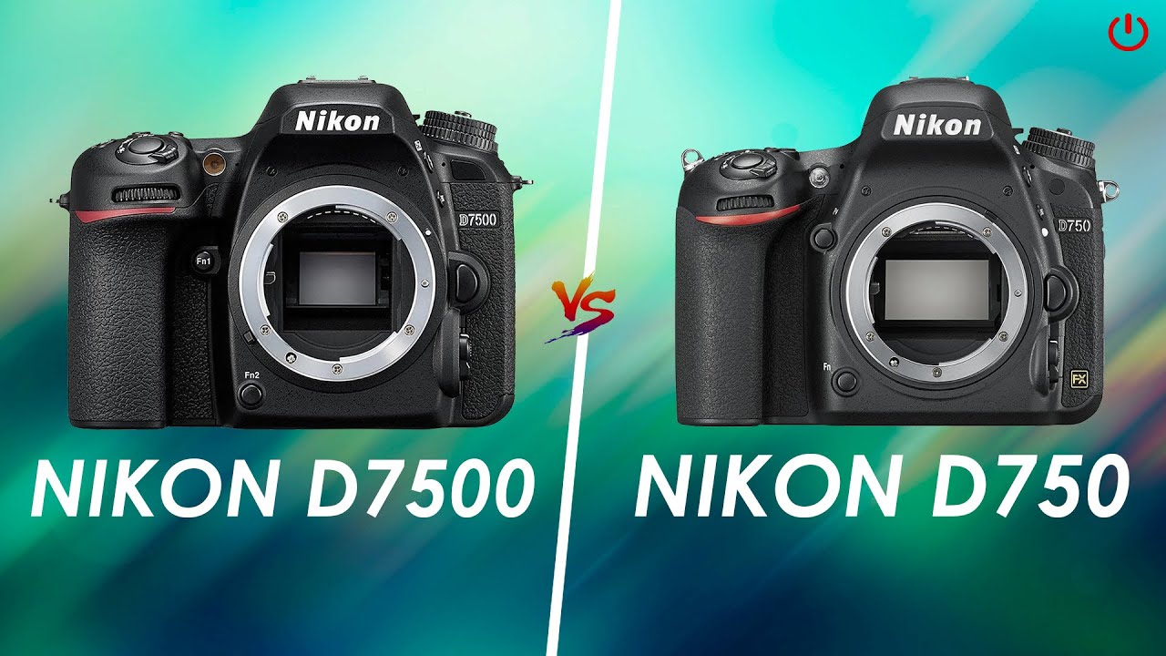 Nikon D7500 vs Nikon D750 | Comparison
