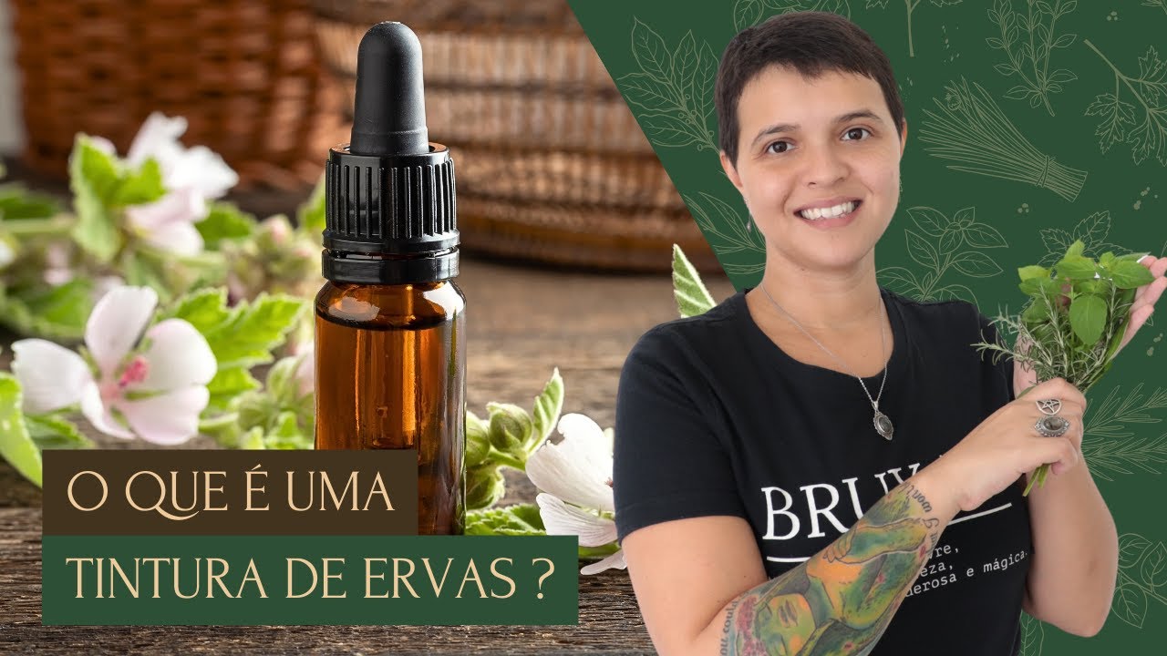 Tintura de Ervas: Como Preparar e Usos no Herbalismo e na Bruxaria Natural