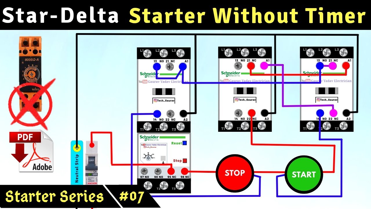 #07 Without Timer Star Delta Starter Control circuit diagram || @Tech_Gaurav
