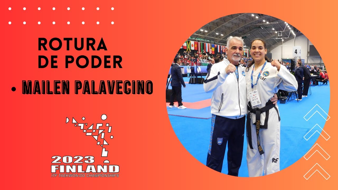 ROTURA DE PODER - MUNDIAL TAEKWON-DO ITF 2023 - FINLANDIA