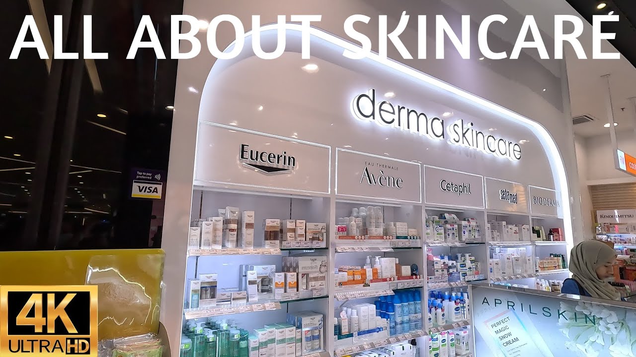 🇲🇾 Skincare products prices Kuala Lumpur Malaysia 4K 🇲🇾