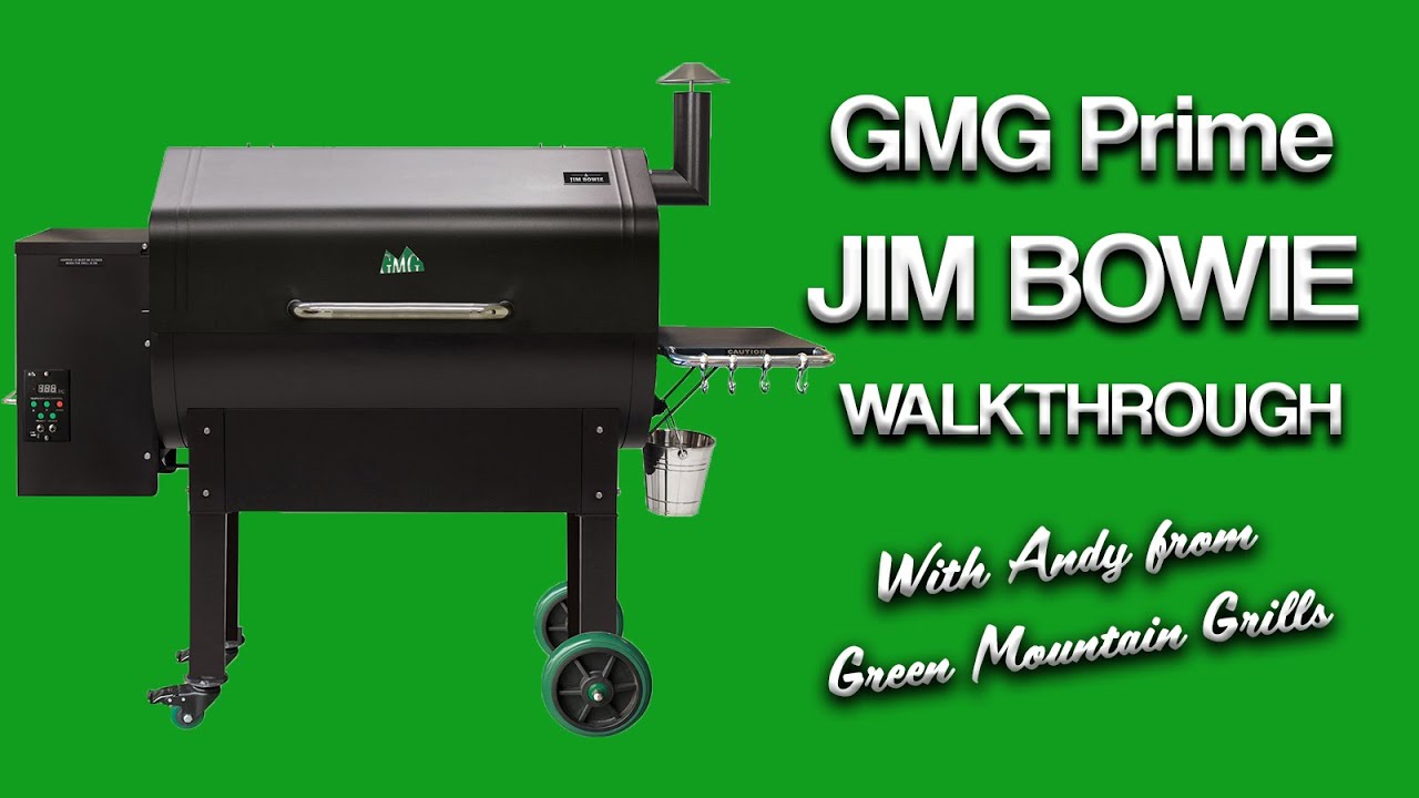 GMG Prime Jim Bowie Overview with Andy from Green Mountain Grills