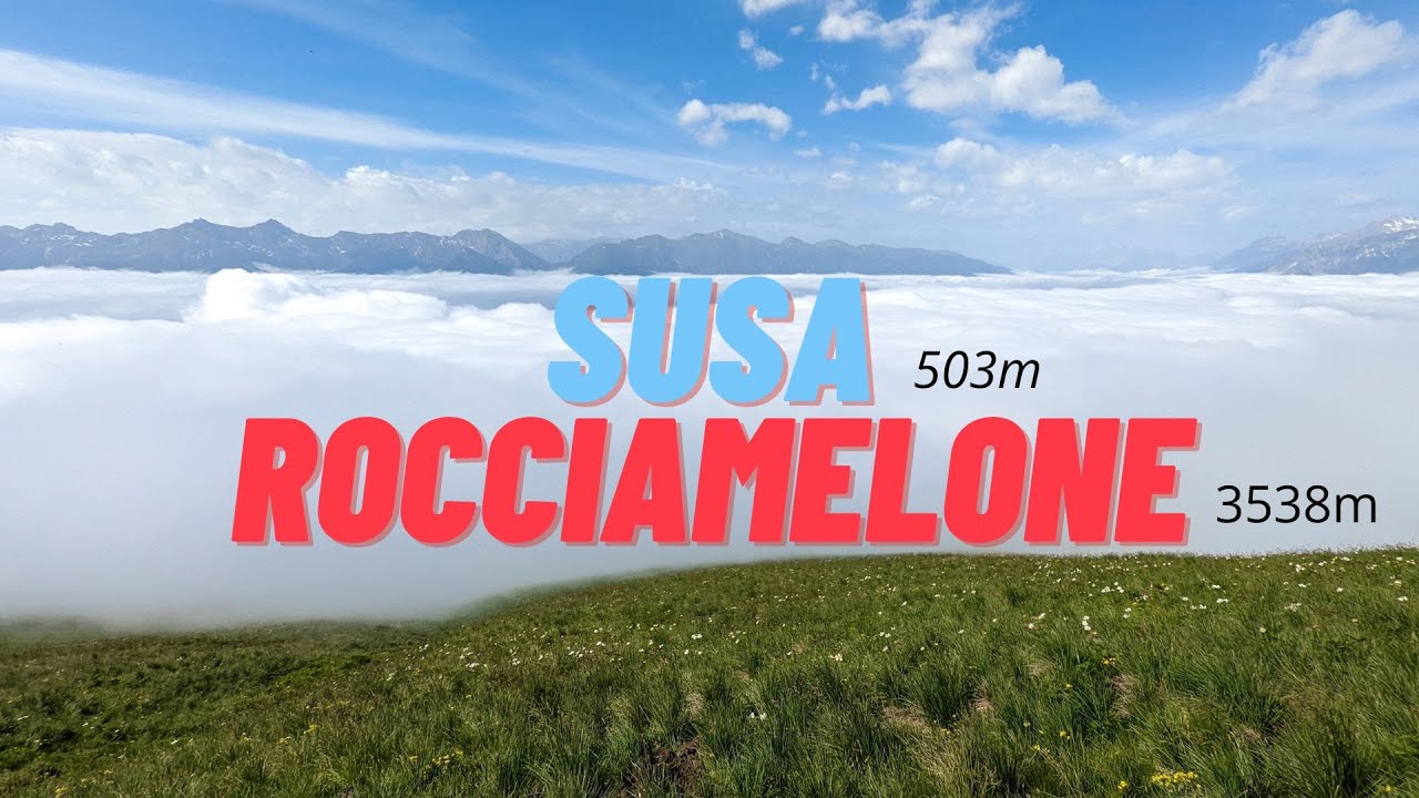 Rocciamelone (3538m) da Susa! 3000 D+ [4k video]