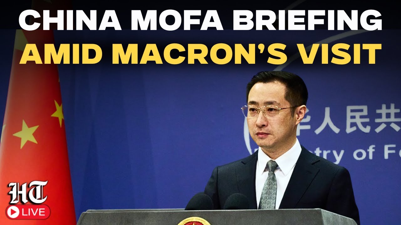 China Foreign Ministry LIVE: China Holds Daily Briefing as French President Macron Visits | Beijing