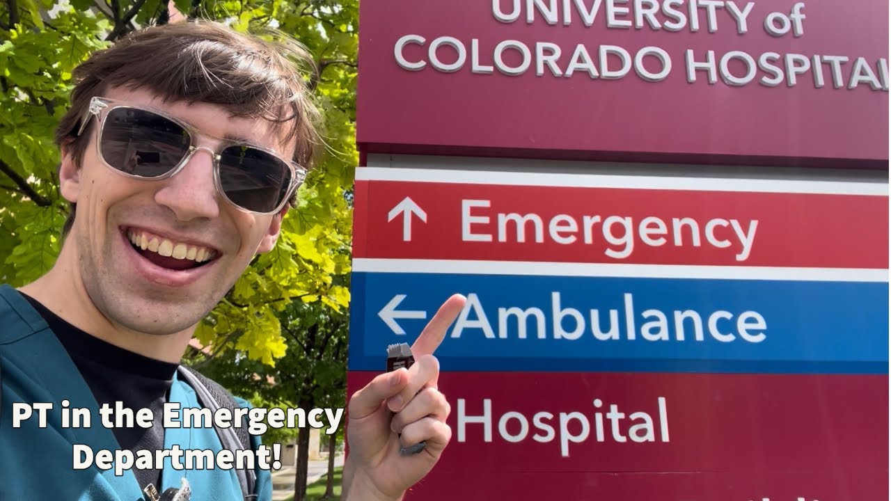 A Day in the Life of a DPT Student - Being an Emergency Department PT