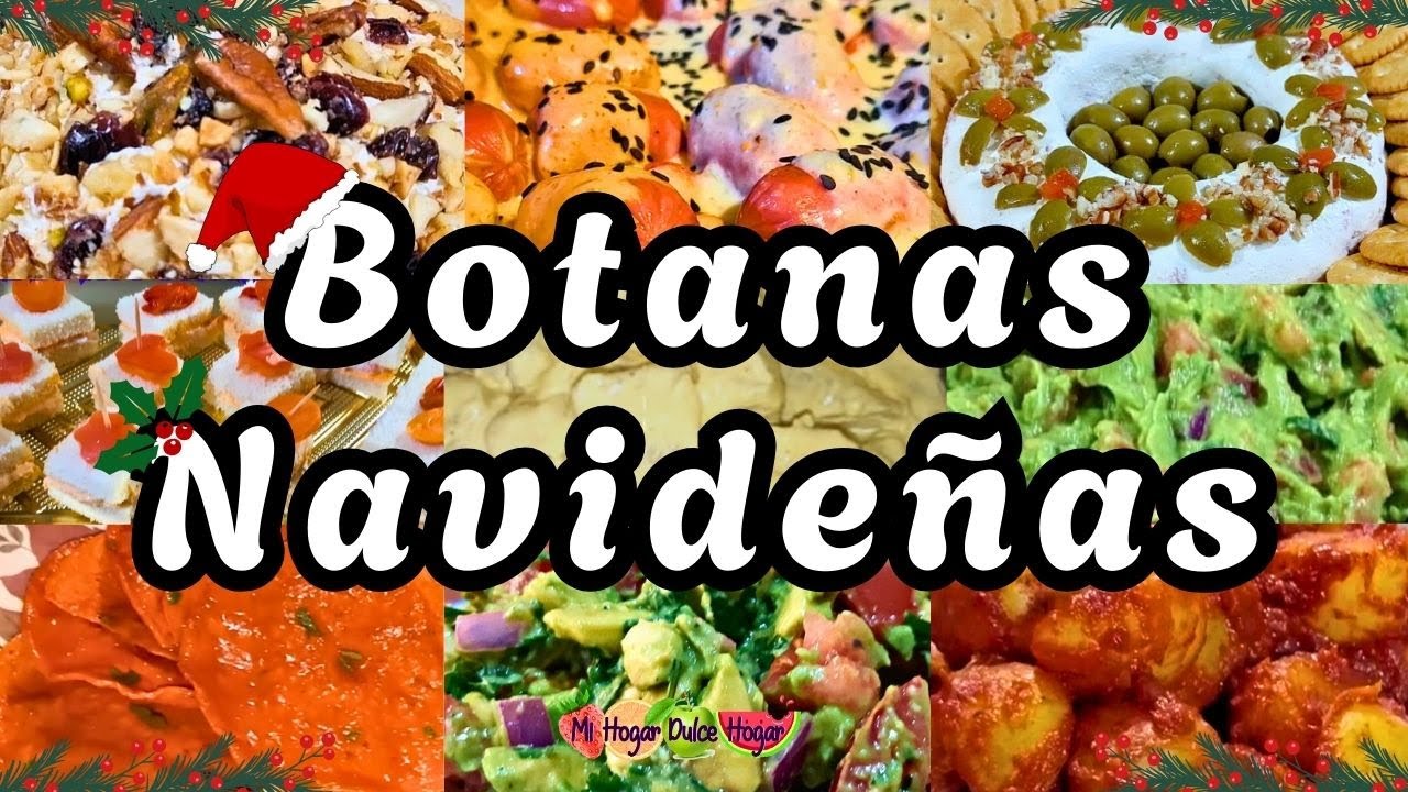 🎅🎄10 BOTANAS NAVIDE&Ntilde;AS🎅🎄#mihogardulcehogar #recetasnavide&ntilde;as #cenasnavide&ntilde;as