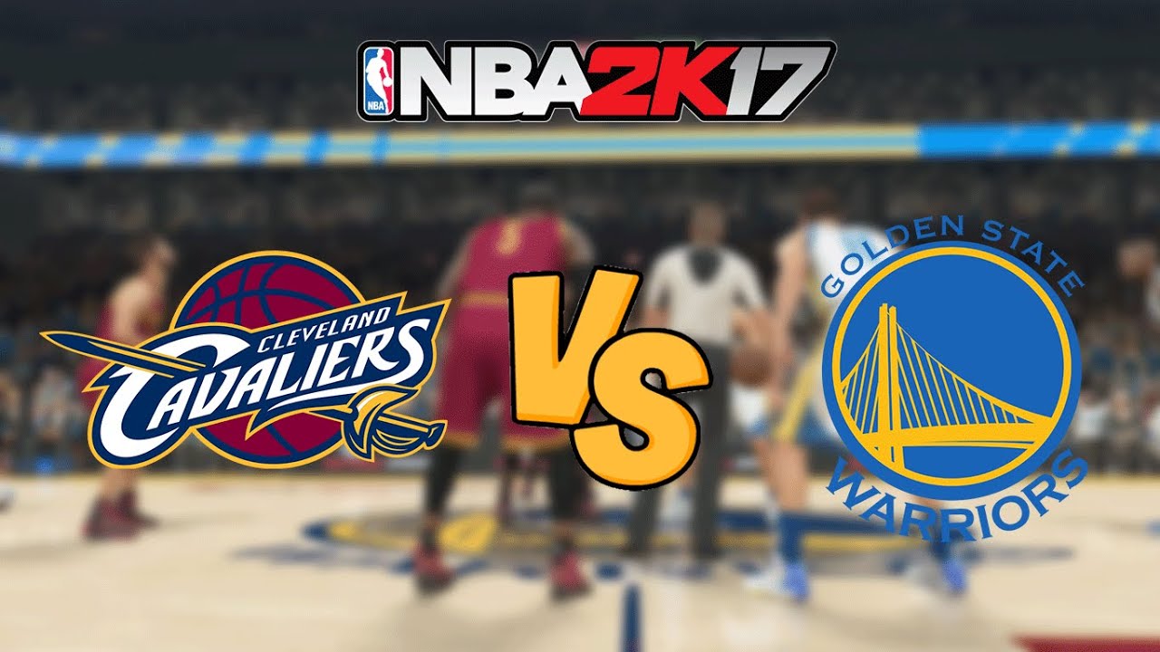 NBA 2K17 - Cleveland Cavaliers vs. Golden State Warriors - Full Gameplay