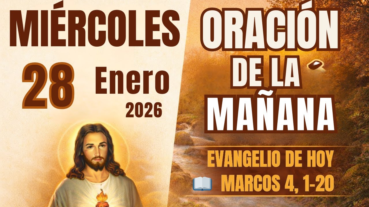 Oración Cristiana Diaria | Evangelio de Hoy: La Parábola del Sembrador (Marcos 4)