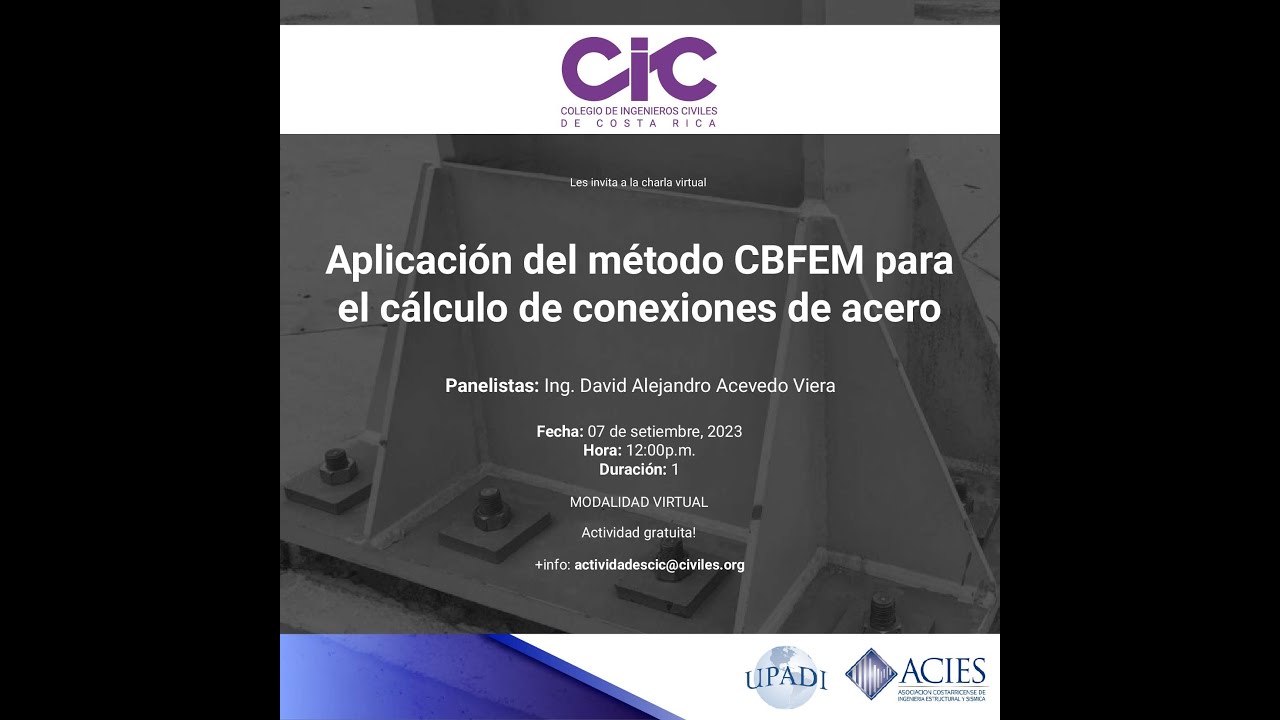 Aplicaci&oacute;n del m&eacute;todo CBFEM para el c&aacute;lculo de conexiones de acero