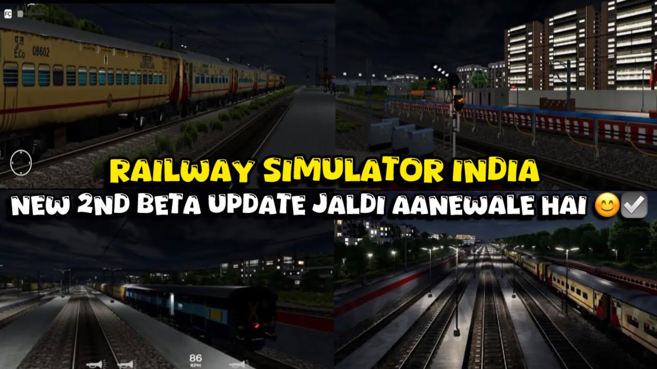 Railway Simulator India | New 2nd Beta Update Jaldi Aanewale Hai 😊🔥