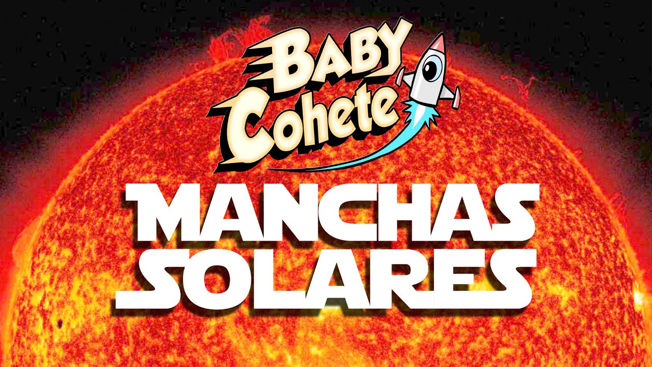 Baby Cohete - Manchas Solares (Video Oficial)