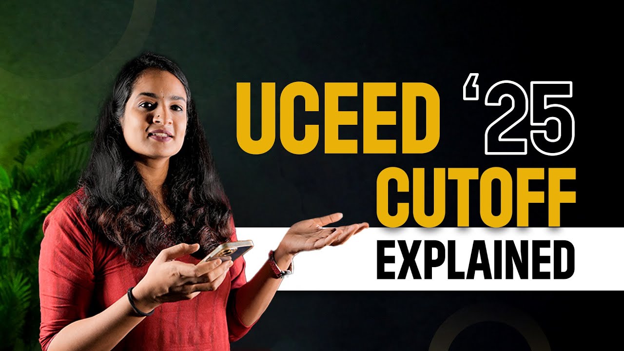 UCEED 2025 | B.DES CUT OFF MARK | QUALIFY UCEED | RANKLIST | SEAT ALLOTMENT IIT | #uceed #admission