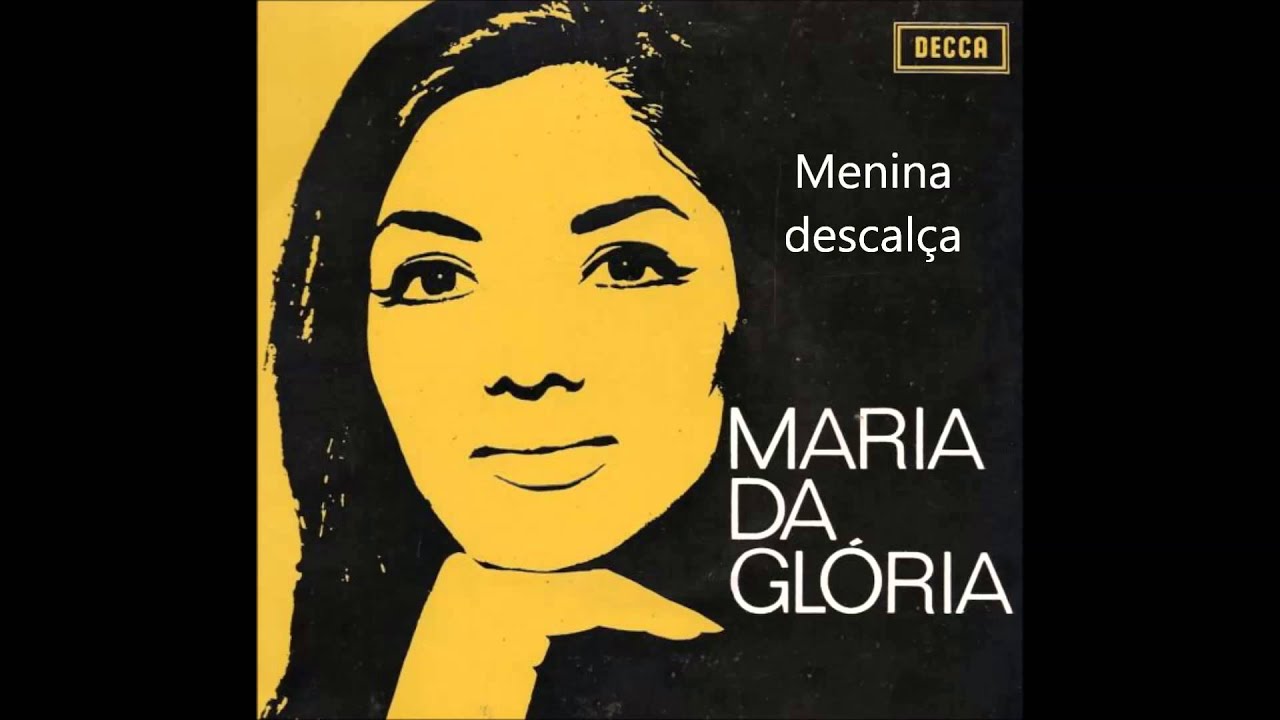 Maria da Glória - Menina descalça