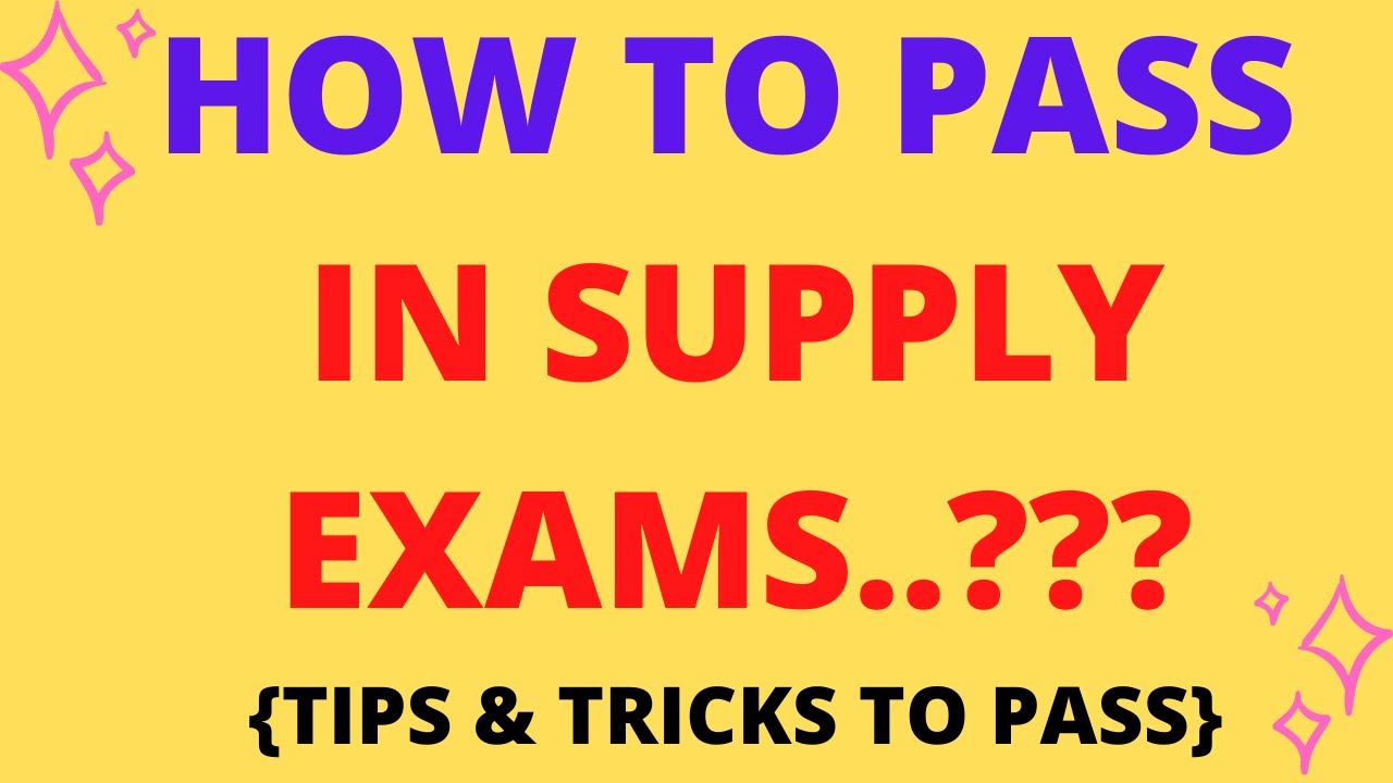 HOW TO PASS SUPPLY EXAMS 2021| IMPORTANT QUESTIONS FOR SUPPLY EXAMS| TIPS & TRICKS FOR SUPPLY EXAMS