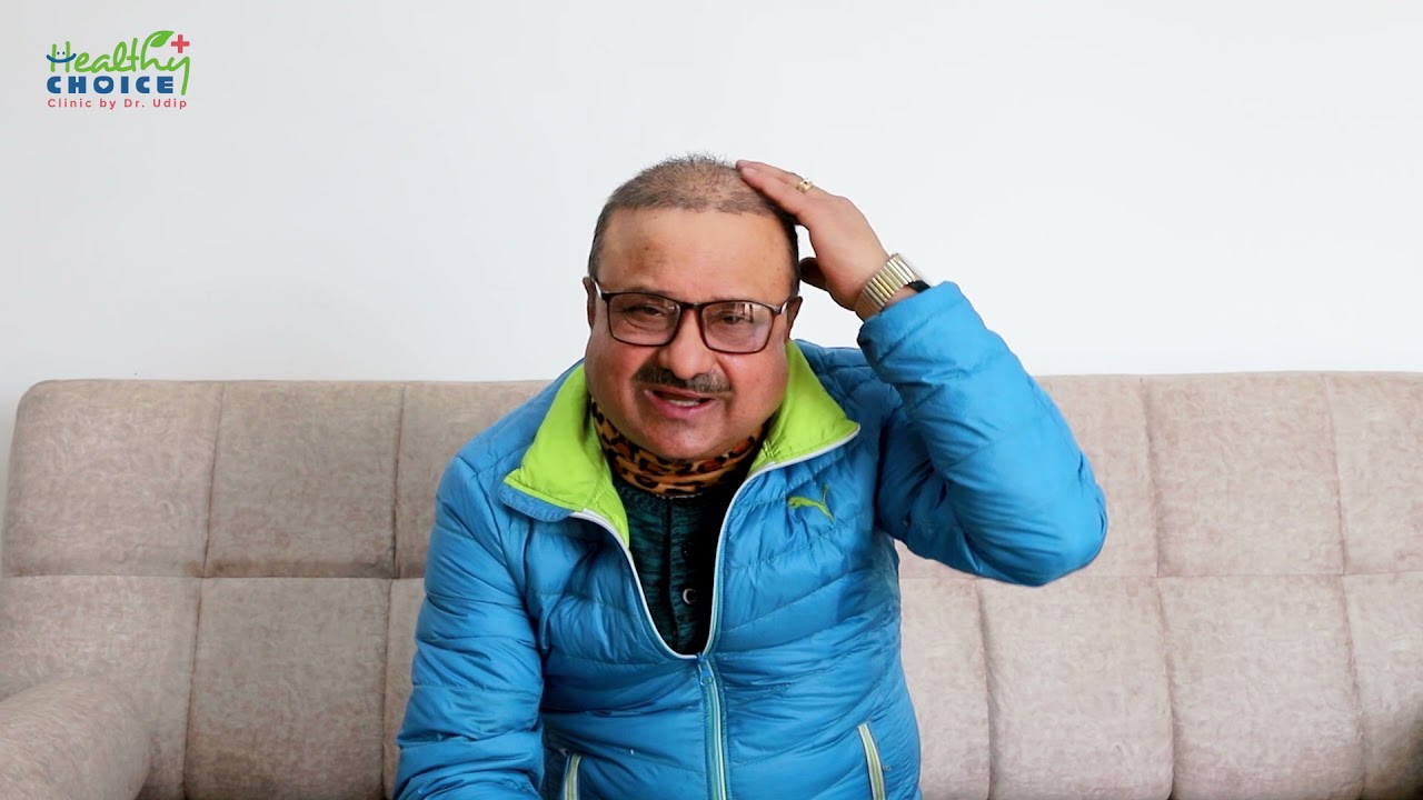 Healthy Choice Clinic | Hair Transplantation Client - Mr. Shiva Hari Poudel | Dr. Udip Shrestha