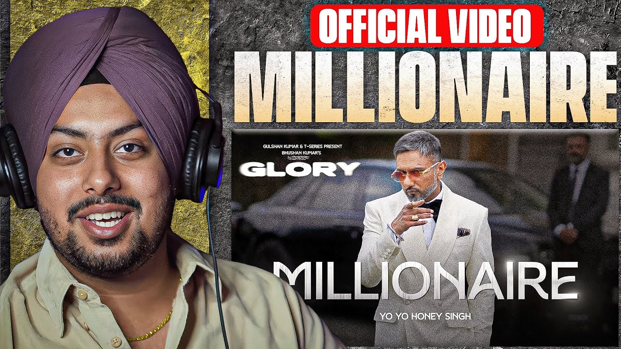 Reaction on MILLIONAIRE SONG (Full Video): YO YO HONEY SINGH | GLORY | LEO