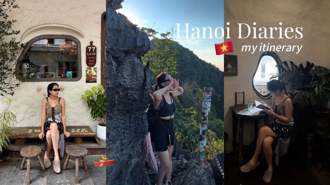 Hanoi aesthetics | Ninh Binh, giao mua cafe, shopping, Michelin birthday dinner