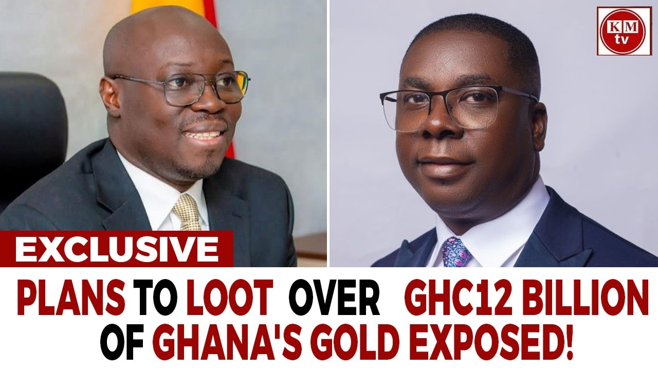 Ato Forson's Ghc12Billion Loot Of Ghana's Gold Exposed!
