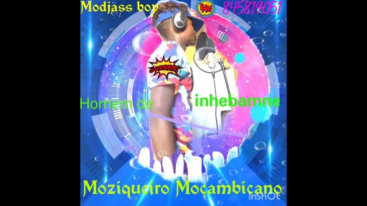 Modjass boy homem de Inhambane Libangu_langu oficial áudio 