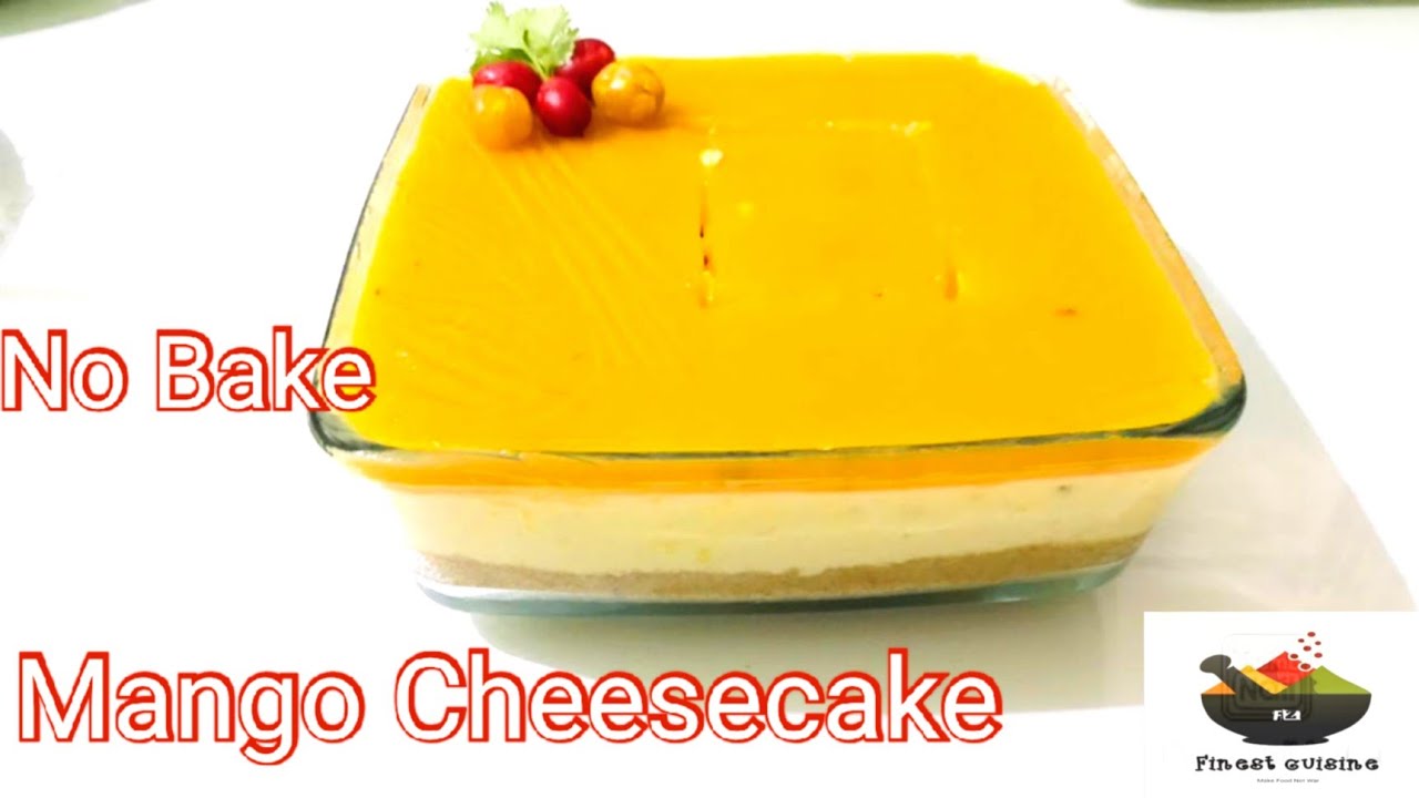 NO BAKE-MANGO CHEESECAKE|NO EGG|NO OVEN CHEESECAKE|Best recipe ever!