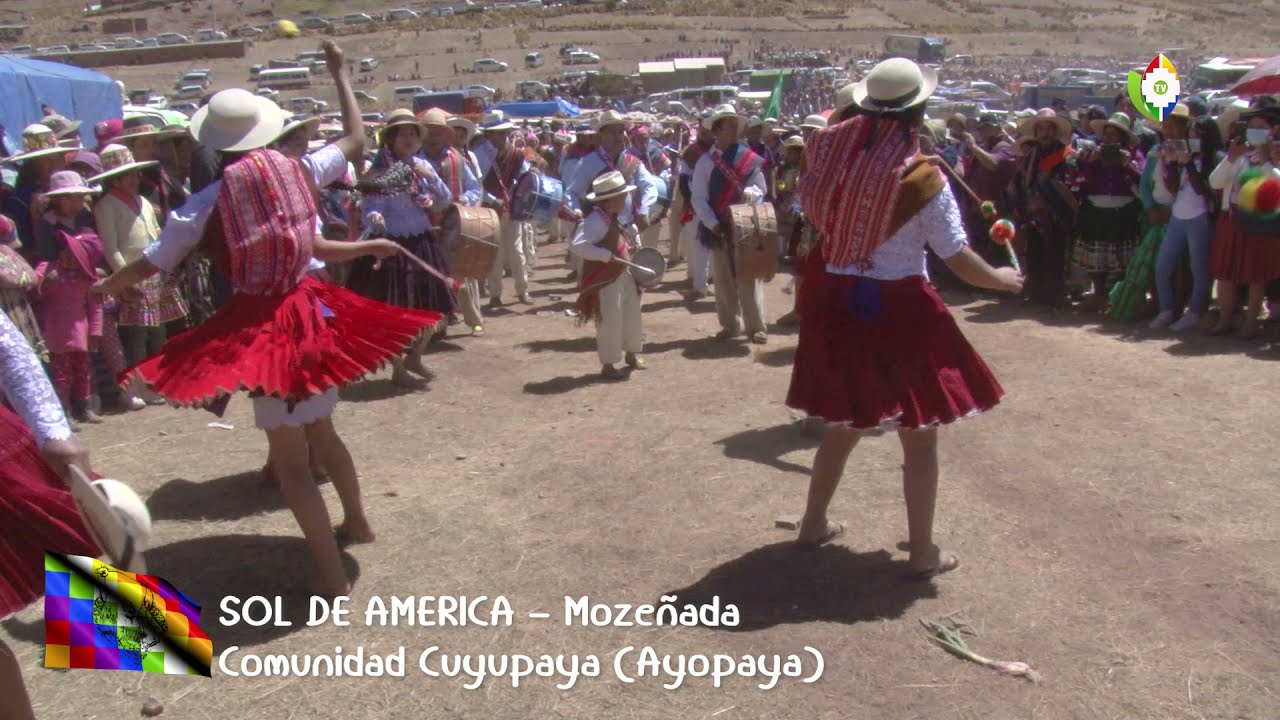 Sol de América - Mozeñada (Comunidad Cuyupaya, Ayopaya)