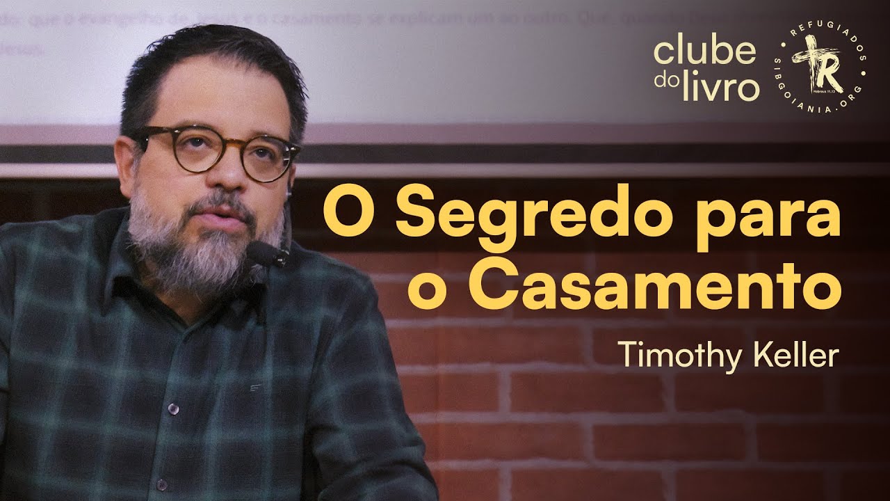 Pr  Leandro Peixoto | Clube do Livro - O Segredo para o Casamento