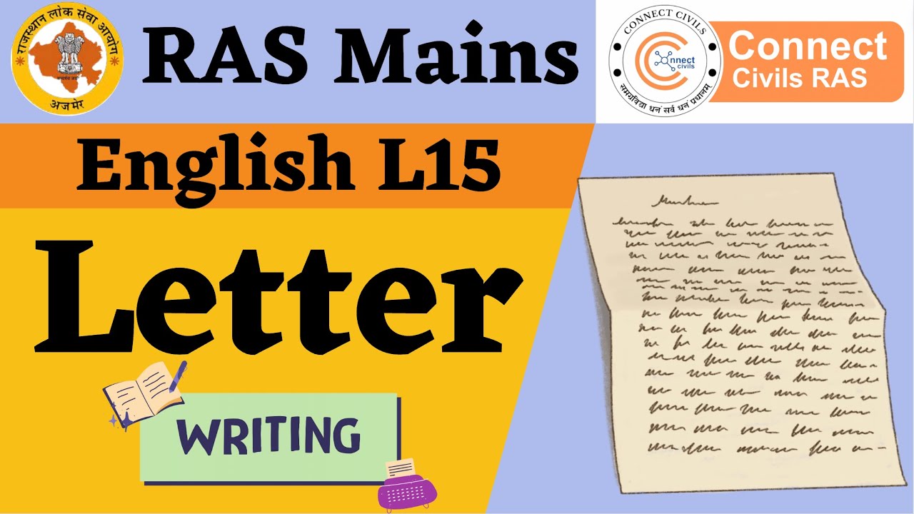 RAS Mains english L15 - Letter writing