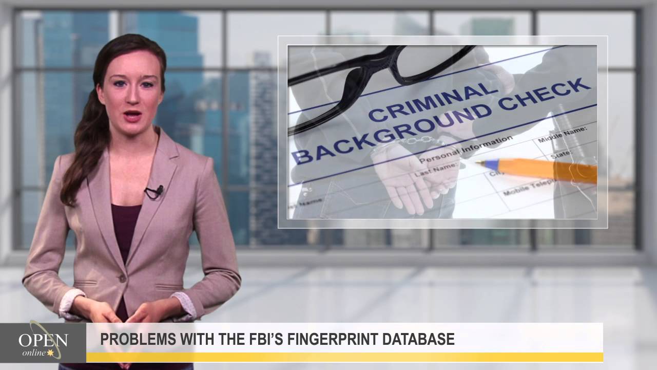 Problems With The FBI&rsquo;s Fingerprint Database