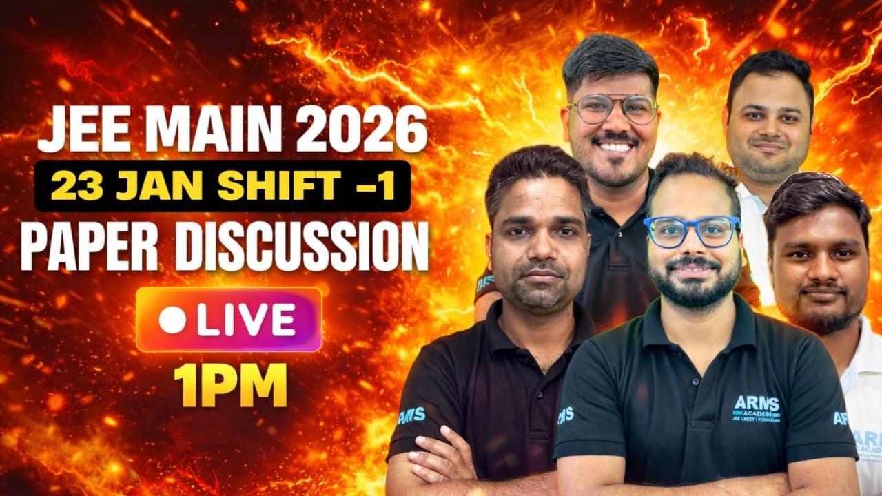 🔴 JEE Main 23 Jan 2026 - Shift - 1  Paper Discussion LIVE 🔥#jeemain2026 #paperdiscussion