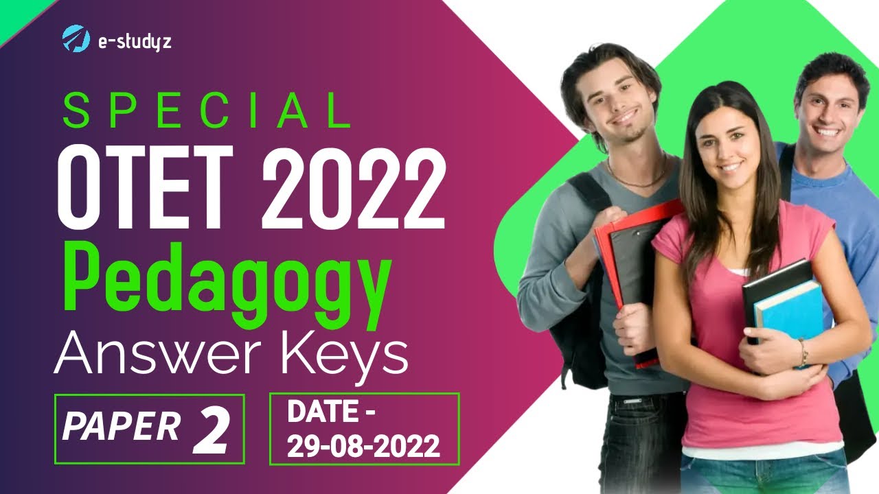 OTET Pedagogy Answer keys 2022 | Special OTET 2022 | Special OTET Pedagogy Question Answer 2022
