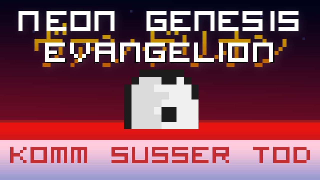 Komm Susser Tod | Neon Genesis Evangelion (8-BIT)