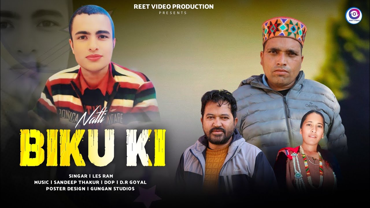Bhikhu  ki Natti // Singer Les Ram //Music by Sandeep Thakur// Dop DR Goyal//