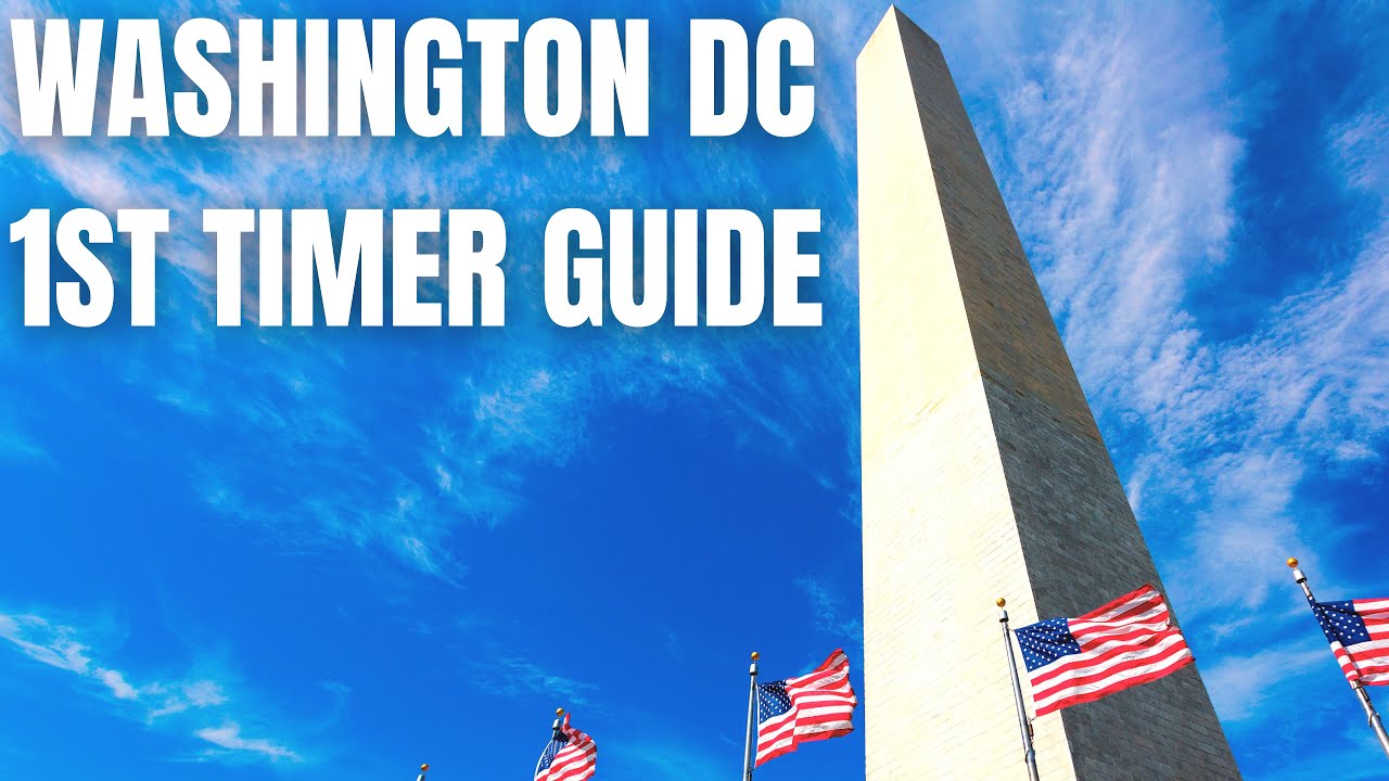 First Visit to Washington DC? Here's What You Need to Know?