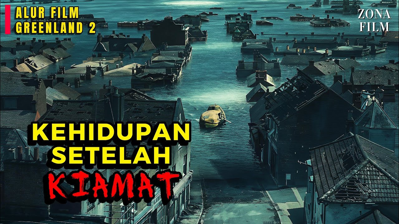 Wajib Nonton Film Ini Sekali Seumur Hidup‼️- Alur Cerita Film Greenland 2