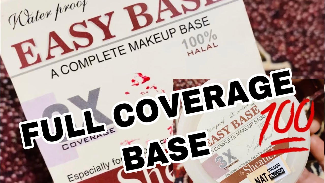 SHEAFFER || A Complete Makeup Base ||  Easy Base || Full Coverage Base || Best Thing Is 💯 HALAL👍🏻