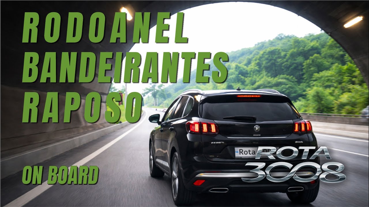 🚗 Rodoanel Mário Covas | Bandeirantes até Raposo