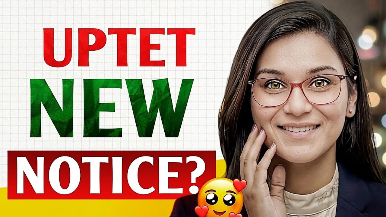 uptet 2026 NEW NOTICE ⁉️ himanshi singh 😍