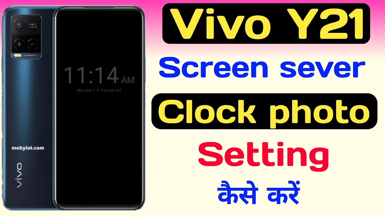 How to Vivo Y21 Screen sever clock  photos setting ll Screen sever setting कैसे करें।