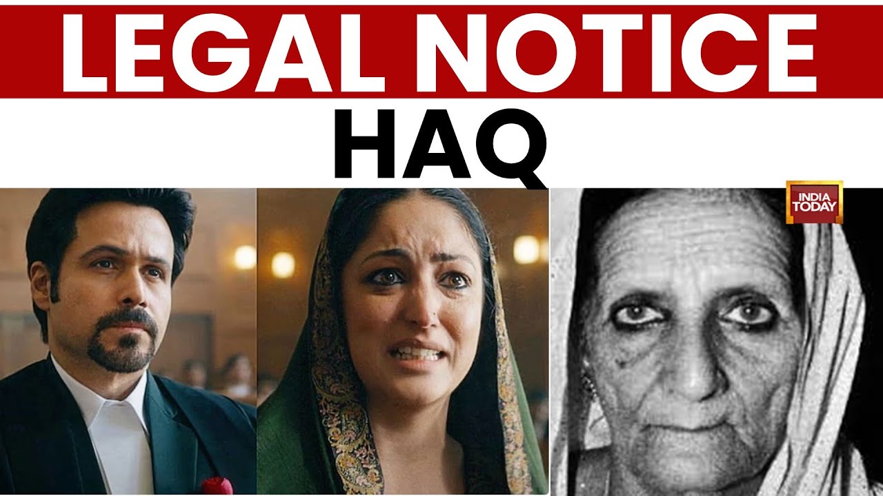 Haq Movie Case: Shah Bano Daughter Sues 'Haq' Movie for Privacy Breach