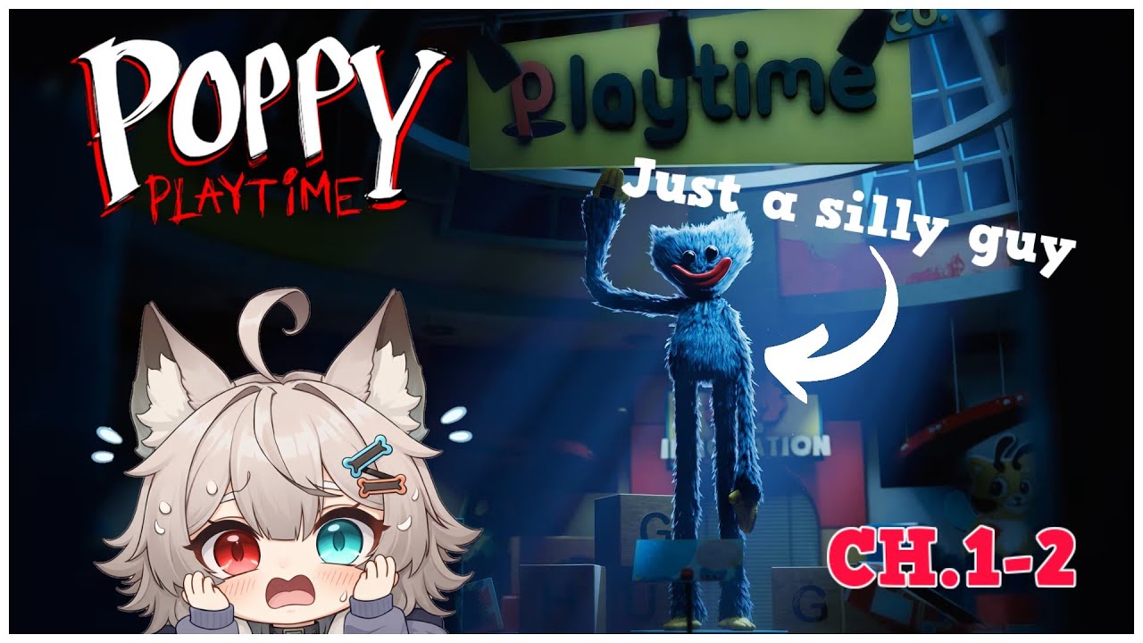 [Poppy Playtime] Late night shenanigans :p | First time let's play | EN/ESP