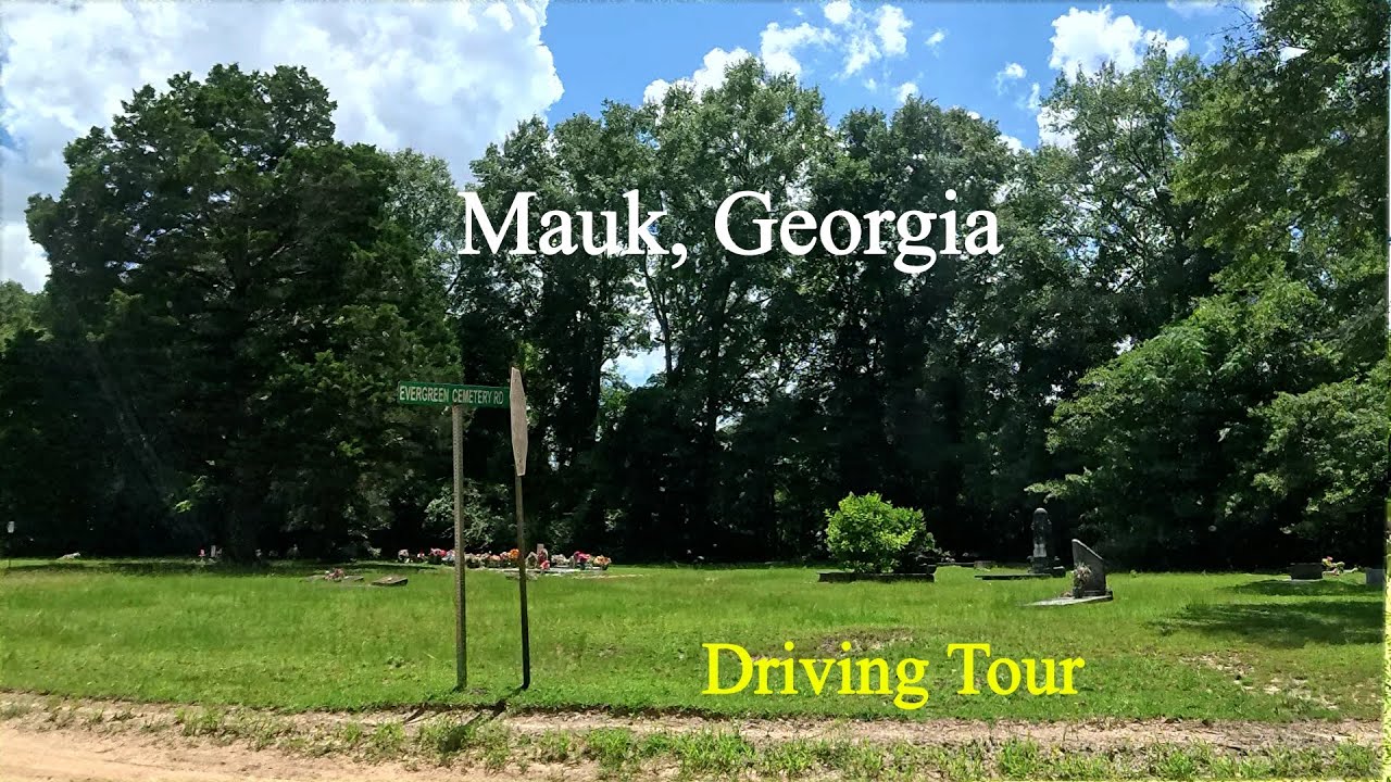 Mauk, Georgia Driving Tour of a Ghost Town from 