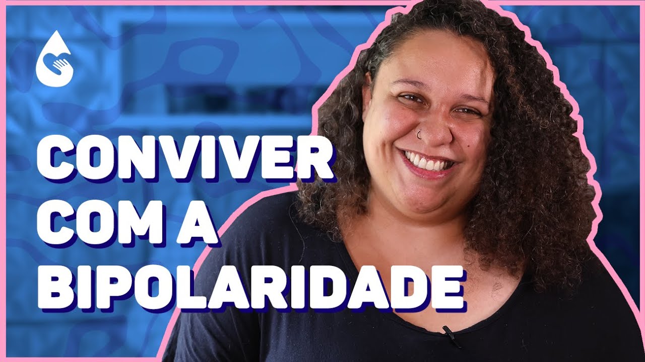 ELA ENCONTROU COM A MORTE ATÉ ENTENDER QUE VIVE COM O TRANSTORNO BIPOLAR | Histórias de ter.a.pia