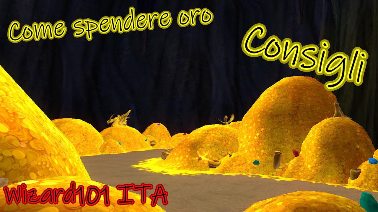 Wizard101 ITA - Consigli su come spendere ORO