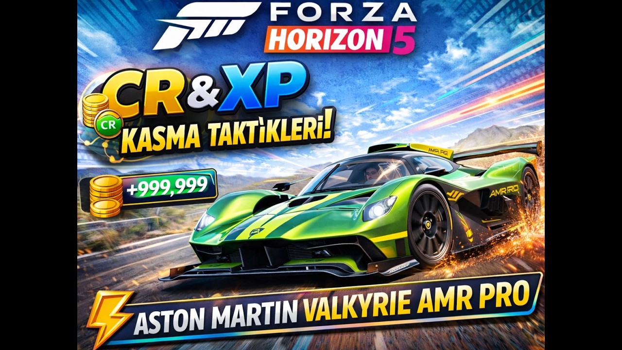 Valkyrie AMR Pro ile 1 SAATTE SERVET! 💰 | Forza Horizon 5 CR & XP Farm