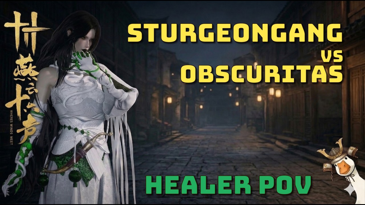 Where Winds Meet - Healer POV - GvG Obscuritas (2)