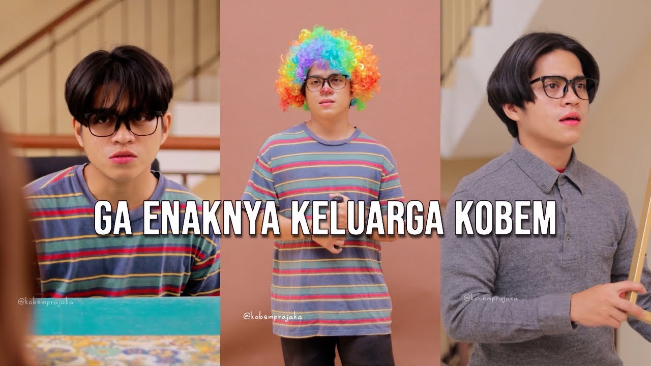 Ga Enaknya Keluarga Kobem