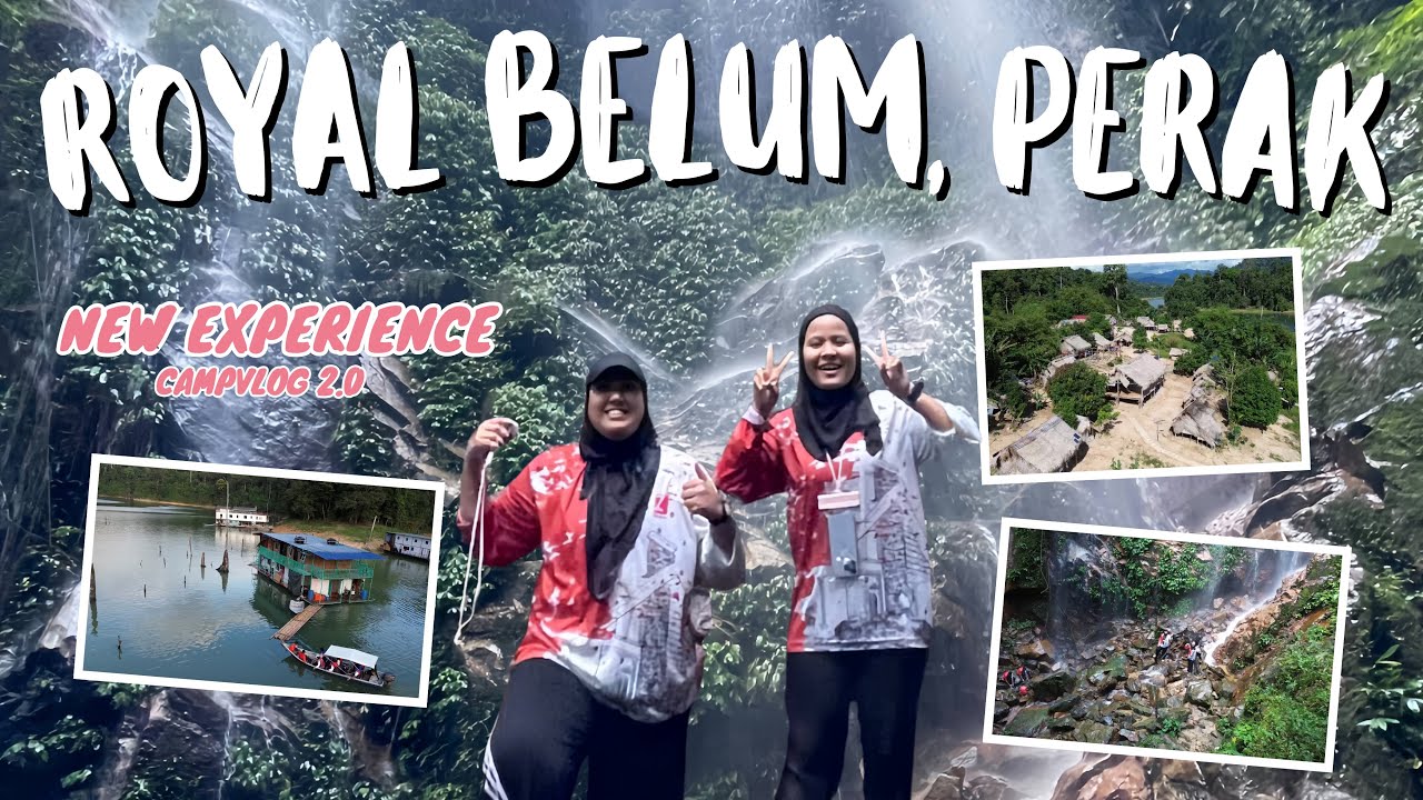 CAMPVLOG 2.0 | ROYAL BELUM ?! BETUL KE BANYAK TEMPAT MENARIK ??